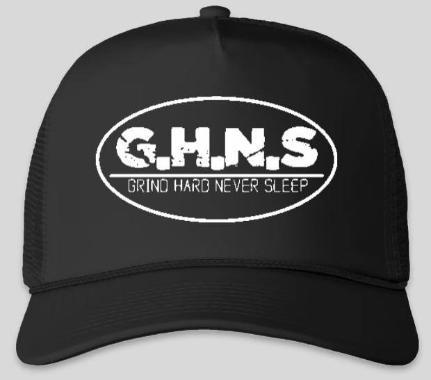 G.H.N.S. (“Grind Hard Never Sleep”) Trucker Hat – Limited Edition